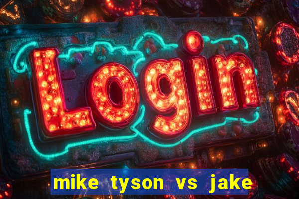 mike tyson vs jake paul assistir online